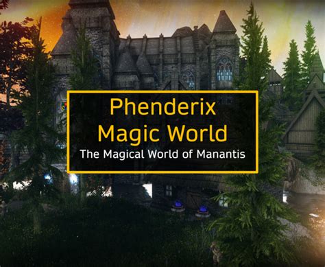 Phenderix magical land